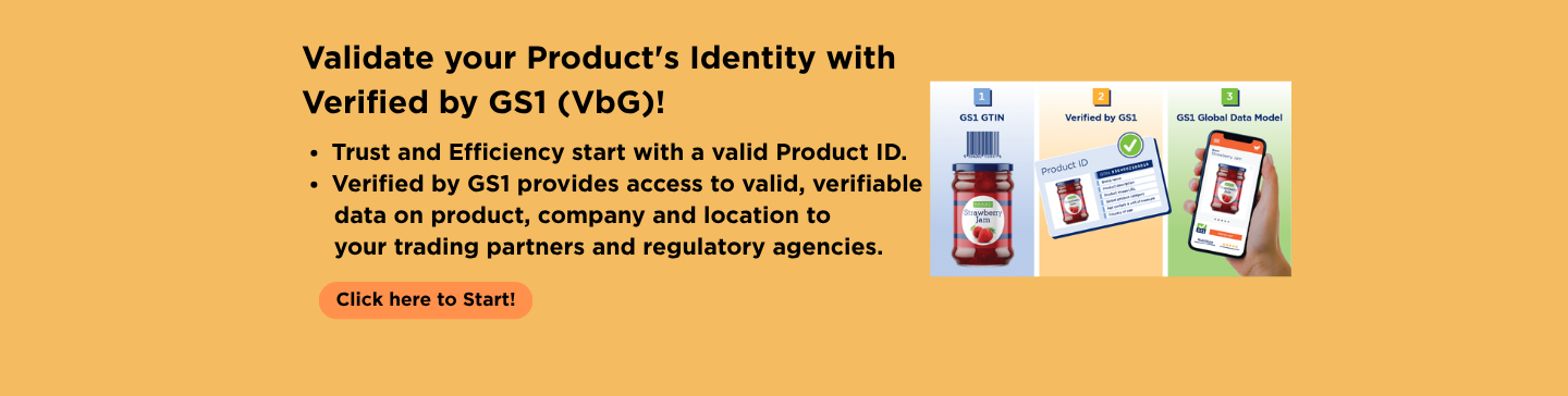 Validate your Product's Identity with Verified by GS1 (VbG)!